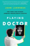 Playing Doctor; Part Three cover