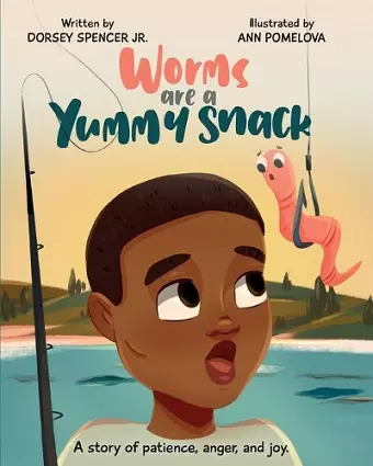 Worms Are A Yummy Snack cover