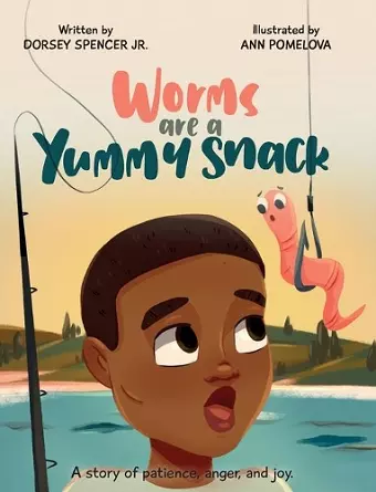 Worms Are A Yummy Snack cover