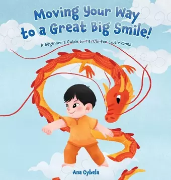 Moving Your Way to a Great Big Smile! cover