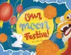 Our Moon Festival cover