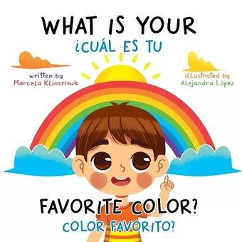 What Is Your Favorite Color? / ¿Cuál Es Tu Color Favorito? cover