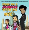 Come on a Journee with me to NYC cover