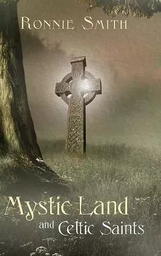 Mystic Land and Celtic Saints cover