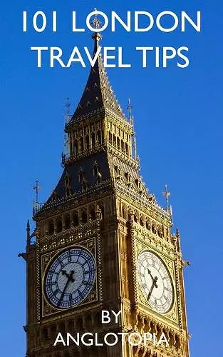 101 London Travel Tips - 2nd Edition cover