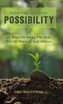 Planting Seeds Of Possibility cover