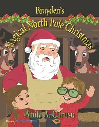 Brayden's Magical North Pole Christmas cover