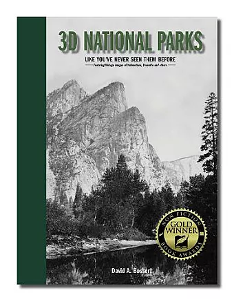 3D National Parks: Like You've Never Seen Them Before cover