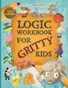 Logic Workbook for Gritty Kids cover