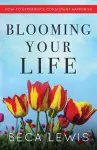 Blooming Your Life cover
