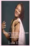 Romance, Power, & Religion in the Mind of a Godly Woman cover