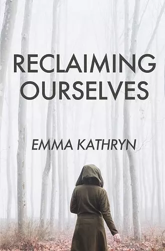 Reclaiming Ourselves cover