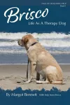 Brisco, Life As A Therapy Dog cover