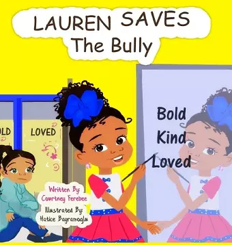 Lauren Saves the Bully cover