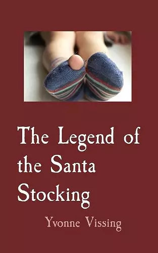 The Legend of the Santa Stocking cover