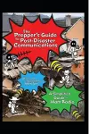 The Prepper's Guide to Post-Disaster Communications cover