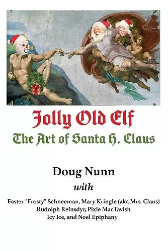 Jolly Old Elf, The Art of Santa H. Claus cover