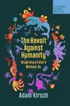 The Revolt Against Humanity cover