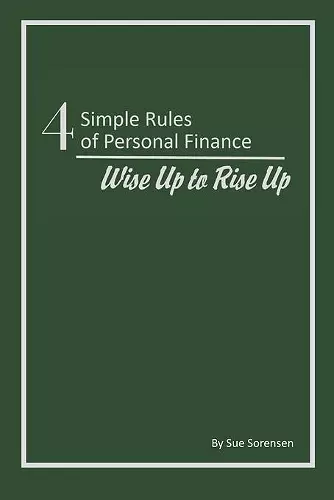 Four Simple Rules of Personal Finance cover