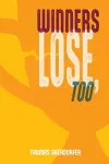 Winners Lose, Too cover