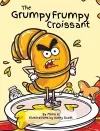 The Grumpy Frumpy Croissant cover