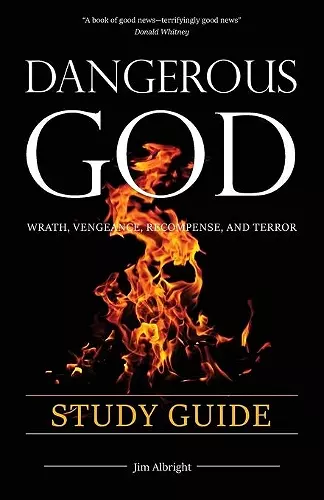 Dangerous God Study Guide cover