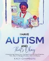 I Have Autism and That's Okay cover