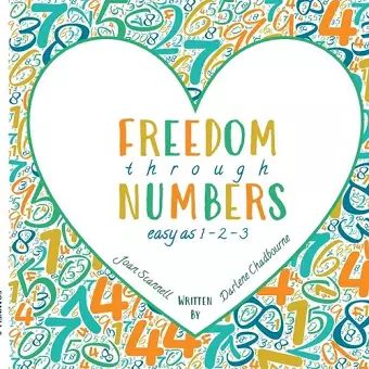 Freedom Through Numbers Easy as 1, 2, 3 cover