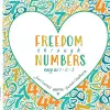 Freedom Through Numbers Easy as 1, 2, 3 cover