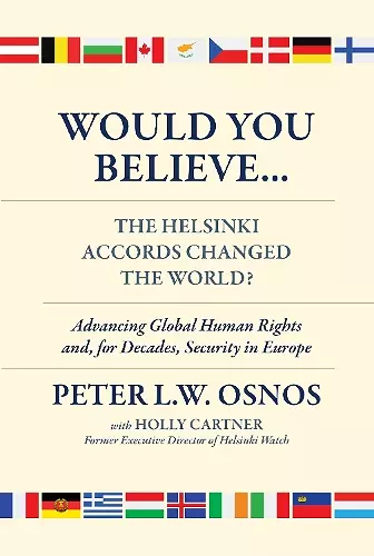 Would You Believe...The Helsinki Accords Changed the World? cover