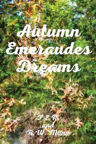 Autumn Emeraudes Dream cover