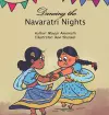 Dancing the Navaratri Nights cover