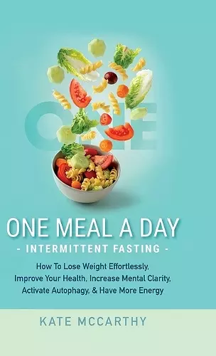 One Meal A Day Intermittent Fasting cover