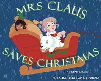 Mrs. Claus Saves Christmas cover