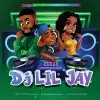 DJ Lil Jay cover