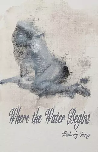 Where the Water Begins cover