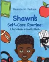 Shawn Self-Care Routine cover