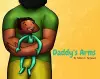 Daddy's Arms, board book cover