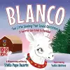 Blanco, The Little Donkey That Saved Christmas cover