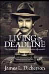 Living on Deadline cover