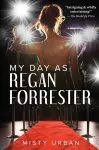 My Day As Regan Forrester cover