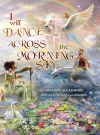 I Will Dance Across the Morning Sky cover