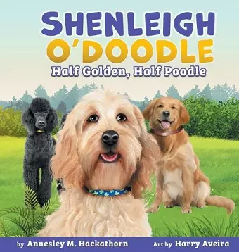 Shenleigh O'Doodle, Half Golden, Half Poodle cover