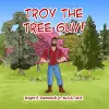 Troy the Tree Guy! cover