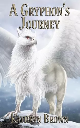 A Gryphon's Journey cover