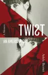 Twist: An American Girl cover