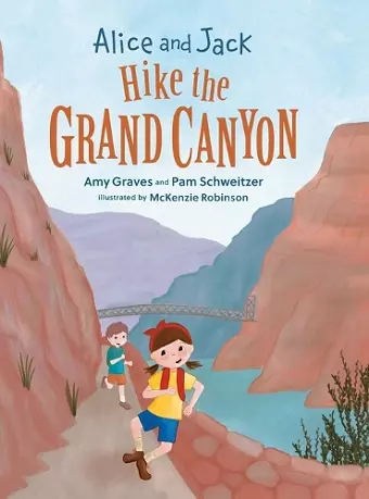 Alice and Jack Hike the Grand Canyon cover