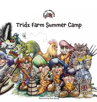 The Lil' Bulldog, Tridz Farm Summer Camp cover