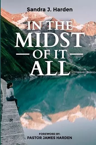 In the Midst of It All cover