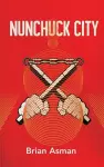 Nunchuck City cover